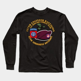 82nd Airborne Div - Beret - Mass Tac - Maroon  - 127th Engineer Bn Long Sleeve T-Shirt